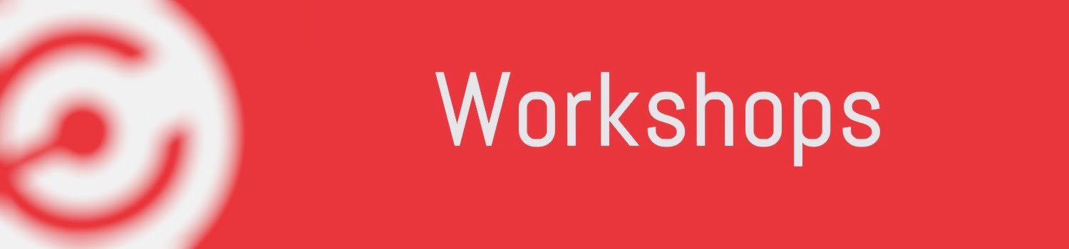 Workshops